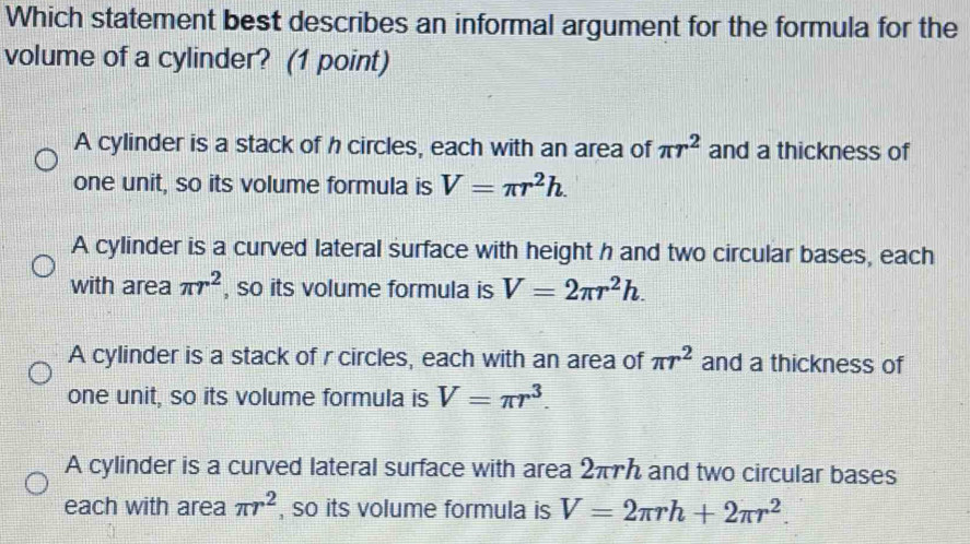 Solved: Which statement best describes an informal argument for the ...