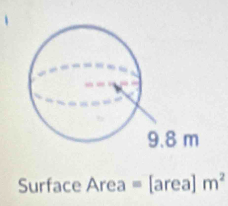 Surface Area = [area] m^2