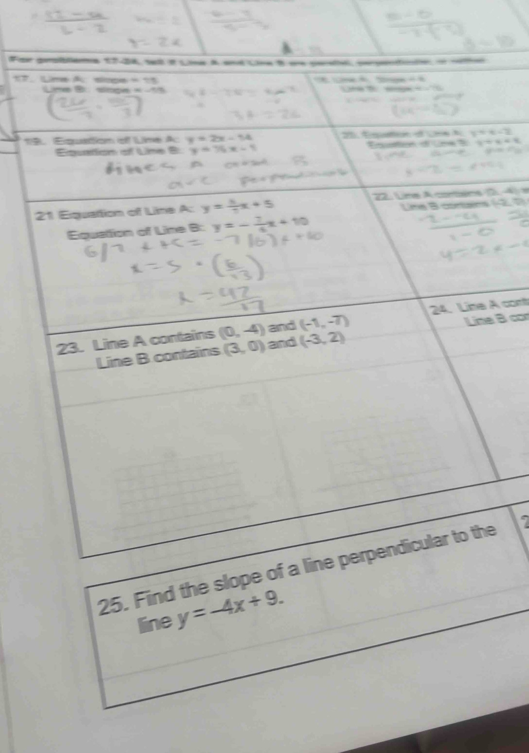 For
1
cont
25. Find the sl I
line y=-4x+9.