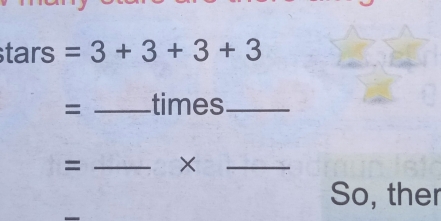 tars =3+3+3+3
= _times_ 
= _×_ 
So, ther