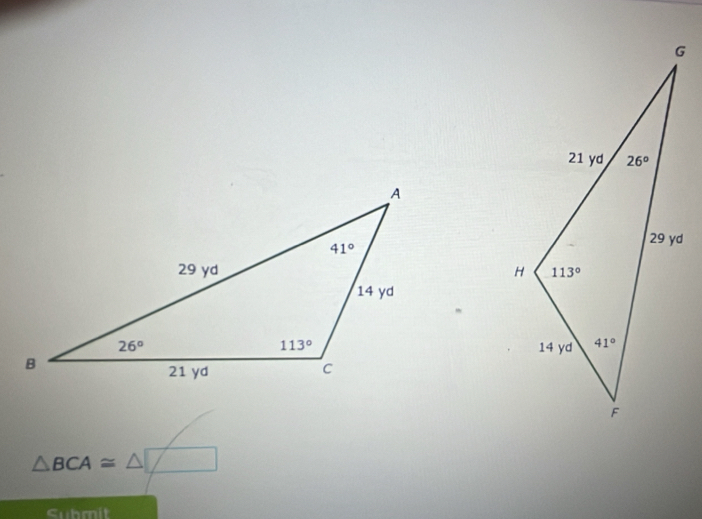 △ BCA≌ △ □
□ 
Suhmit