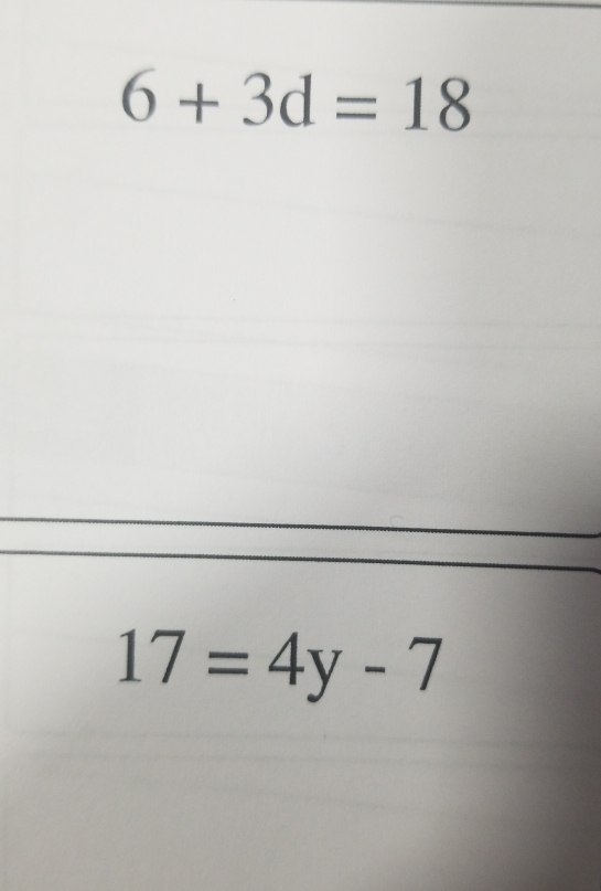 6+3d=18
17=4y-7