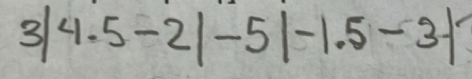 3|4.5-2|-5|-|.5-3|