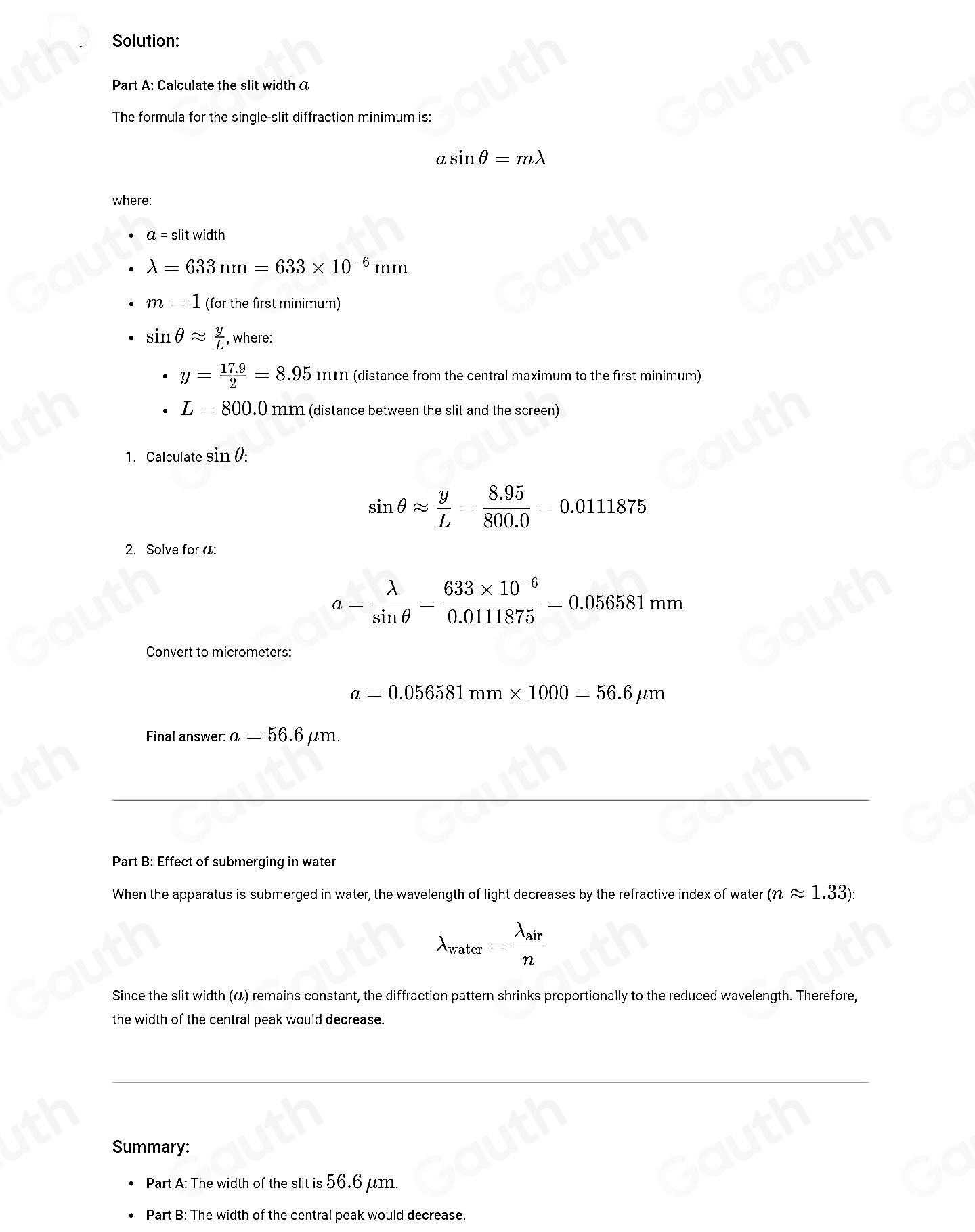 Solved: You have been asked to measure the width of a slit in a piece ...