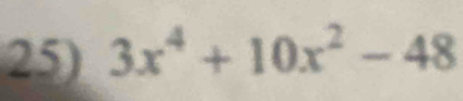 3x^4+10x^2-48