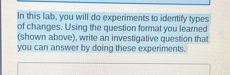 Solved: In this lab, you will do experiments to identify types of ...
