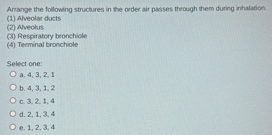 Solved: Arrange the following structures in the order air passes ...