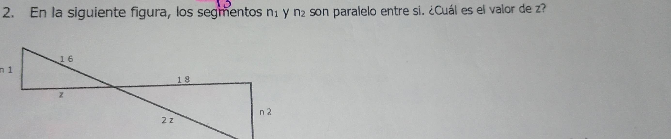 En la siguiente figura, los segmentos n_1 son paralelo entre si. ¿Cuál es el valor de z? 
y n_2