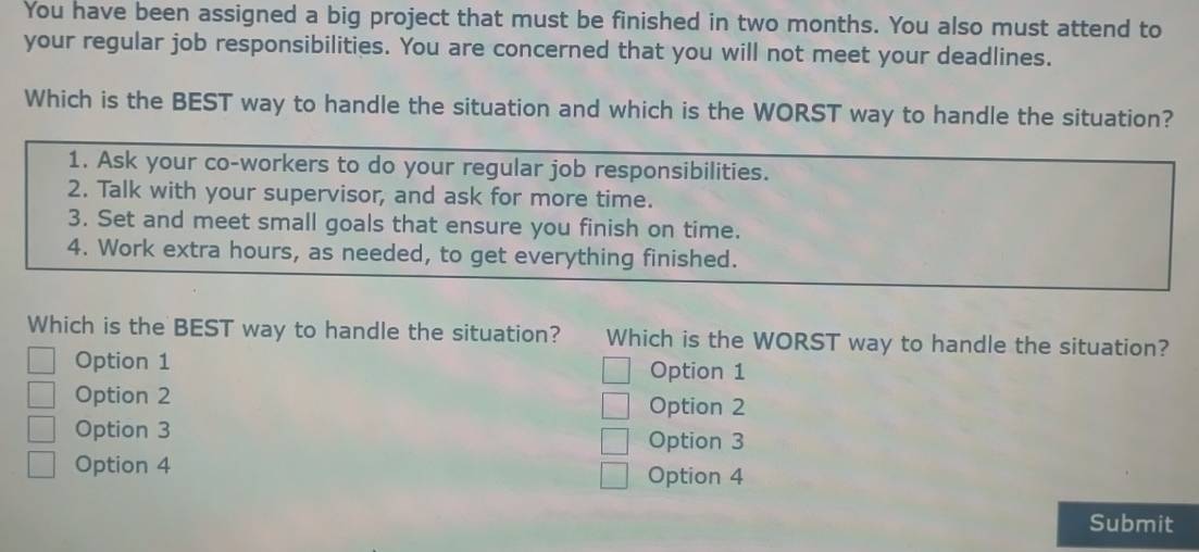 Solved: You have been assigned a big project that must be finished in ...