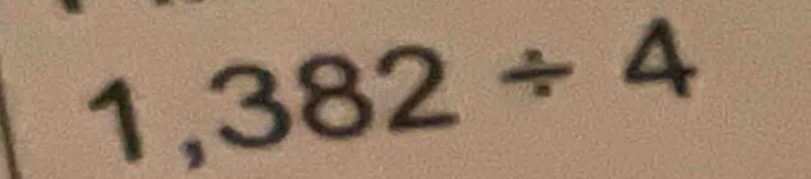 1 , frac □  382/ 4