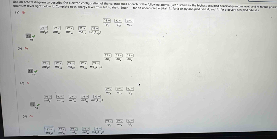 Solved: Use an orbital diagram to describe the electron configuration ...