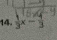  1/3 x-frac 13^((circ)
frac 1)2