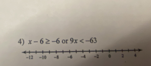 x-6≥ -6 or 9x