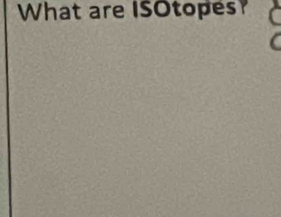 What are ISOtopes?