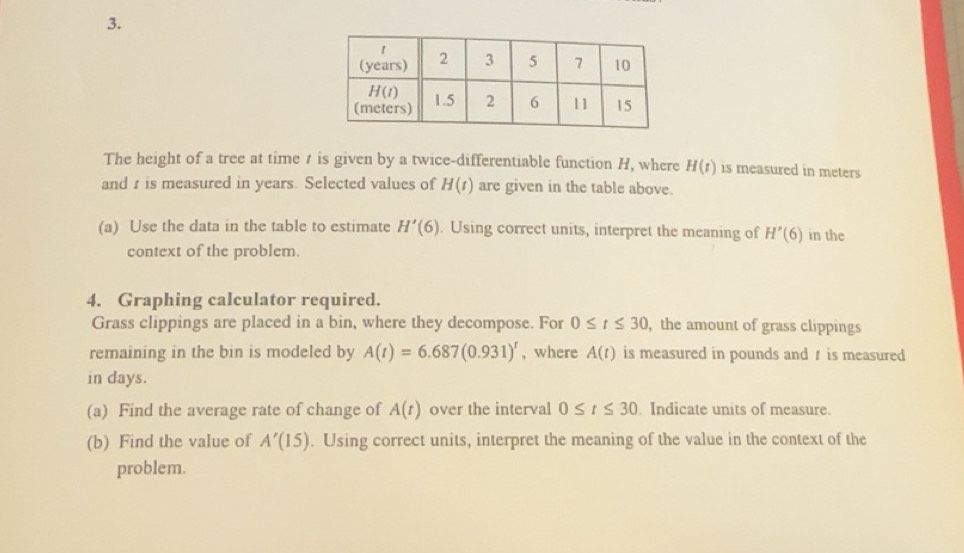 Solved: The height of a tree at time t is given by a twice ...