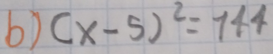 (x-5)^2=144