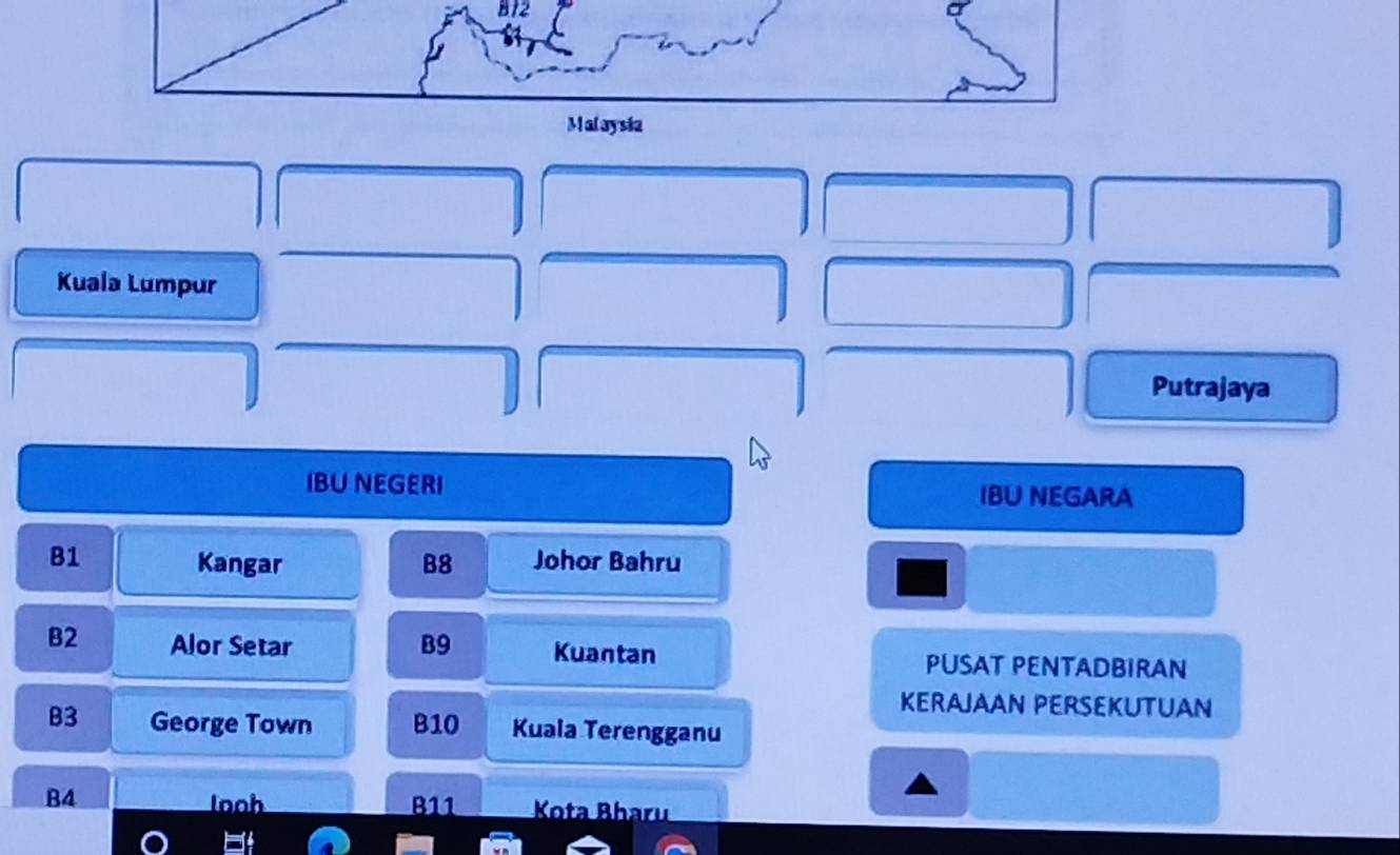 812
Malaysia
Kuala Lumpur
Putrajaya
IBU NEGERI IBU NEGARA
B1 Kangar B8 Johor Bahru
B2 Alor Setar B9 Kuantan PUSAT PENTADBIRAN
KERAJAAN PERSEKUTUAN
B3 George Town B10 Kuala Terengganu
B4 looh B11 Kota Bharu