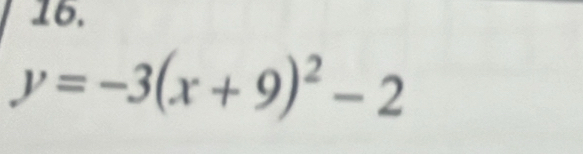 y=-3(x+9)^2-2