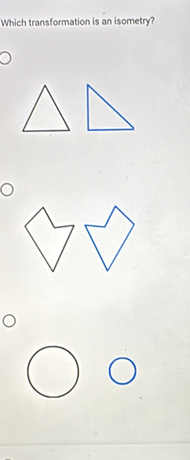 Which transformation is an isometry?