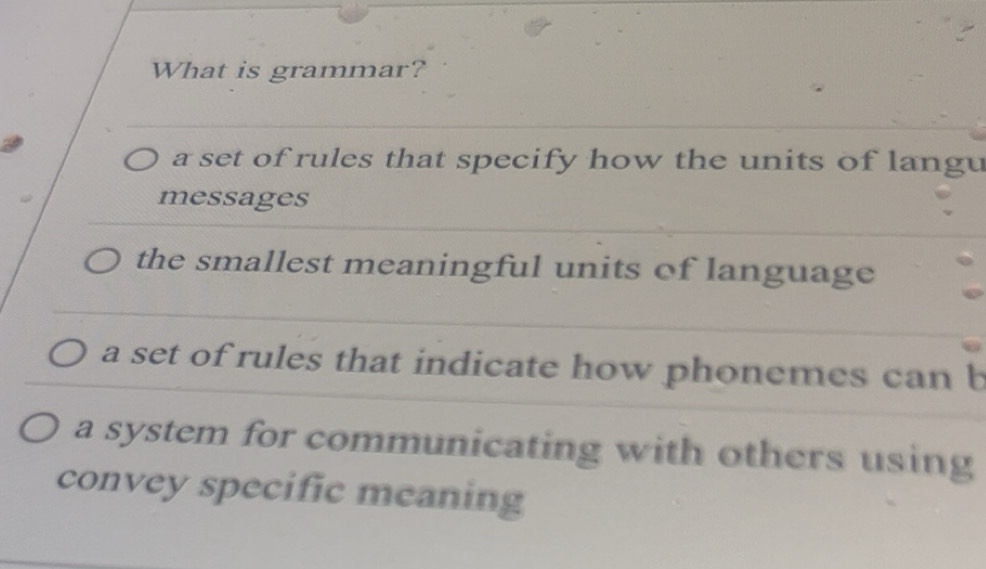 Gelöst:What is grammar? a set of rules that specify how the units of ...