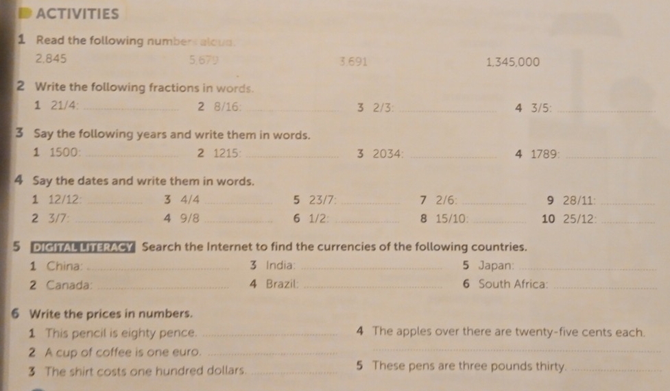 Risolto:ACTIVITIES 1 Read the following numbers aloud. 2. 845 5,679 3 ...