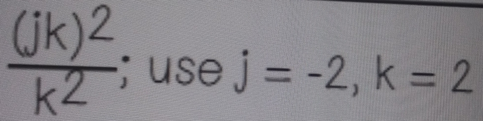 use -1 =-2, k=2