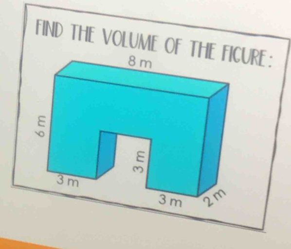 FIND THE VOLUME OF THURE: