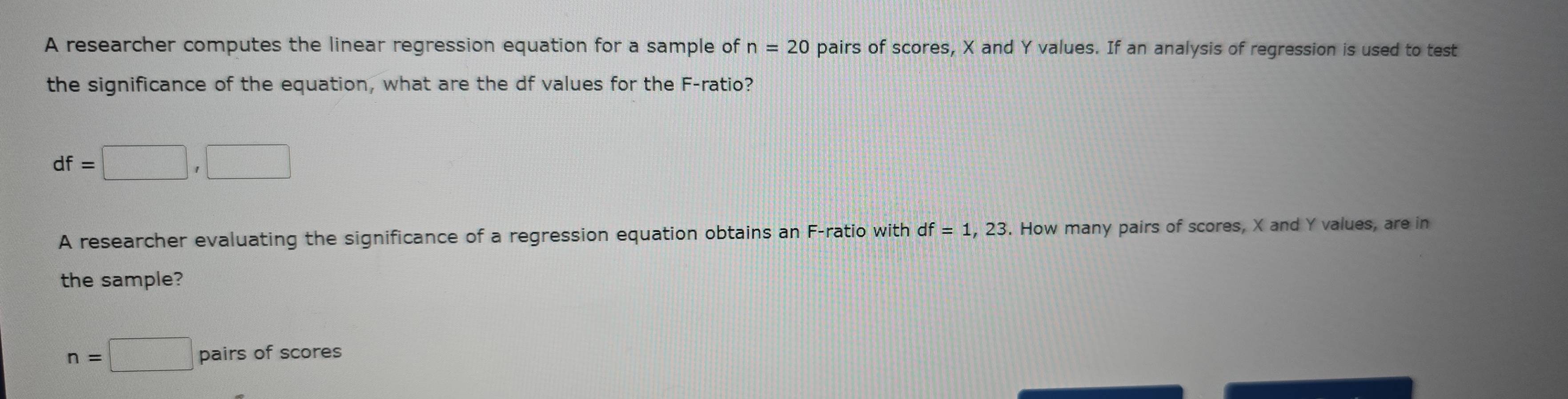 Solved: A researcher computes the linear regression equation for a ...