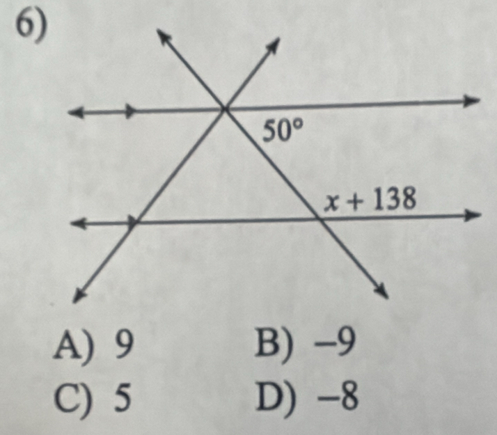 A) 9 B) -9
C) 5 D) -8