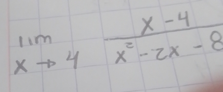 limlimits _xto 4 (x-4)/x^2-2x-8 