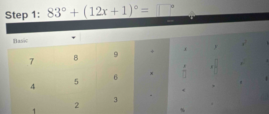 83°+(12x+1)^circ =□°

1
%