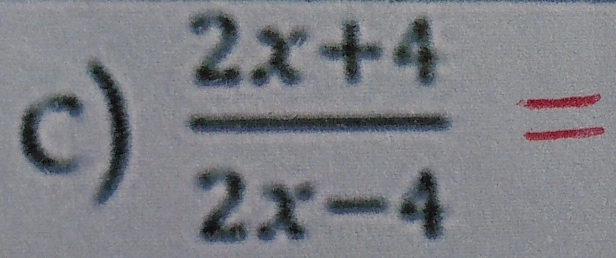  (2x+4)/2x-4 =