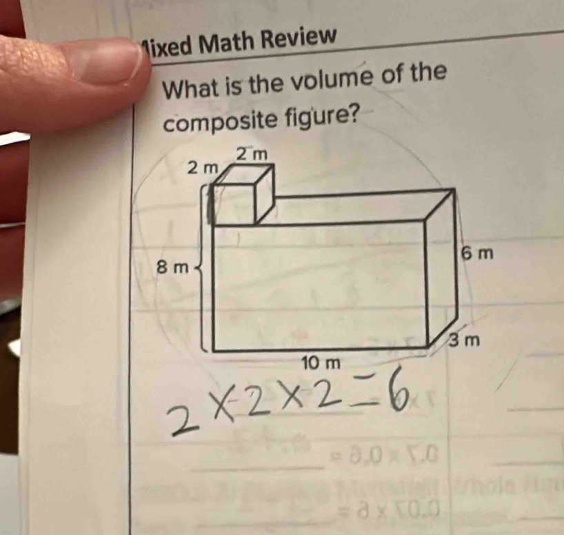 ixed Math Review 
What is the volume of the 
composite figure?