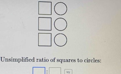 Unsimplified ratio of squares to circles: 
try