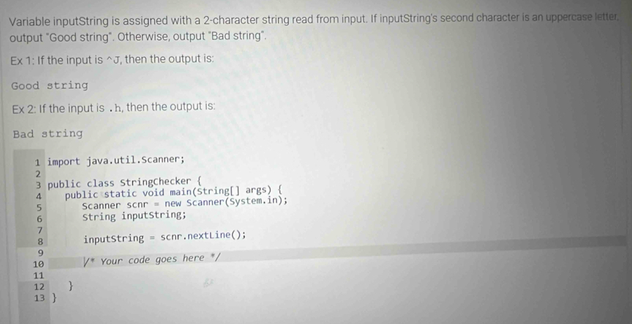 Solved: Variable inputString is assigned with a 2 -character string ...