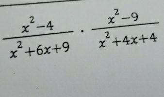  (x^2-4)/x^2+6x+9 ·  (x^2-9)/x^2+4x+4 