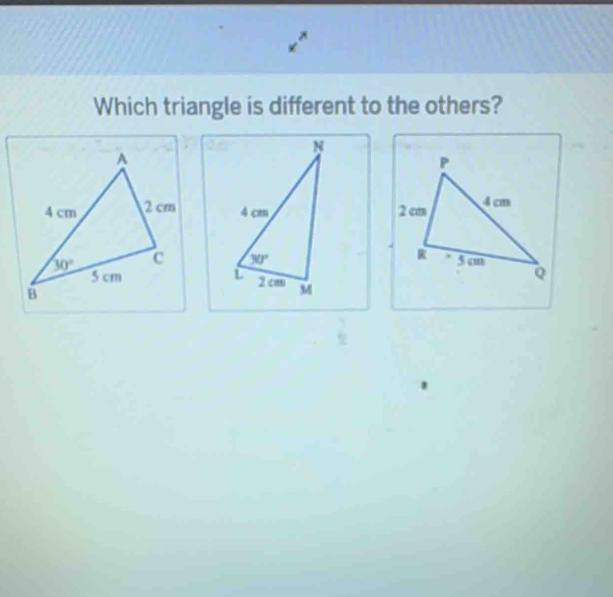 Which triangle is different to the others?