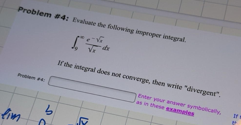 Solved: Problem #4： Evaluate the following improper integral. ∈t _9^((∈ ...