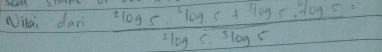 Nilai dari frac ^2log _5·^2log _5+^3log _55·^2log _55^2log 5·^3log 5=