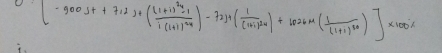 [-900]++712)+(frac (2+1)^24-11(1+1)^24)-7211(frac 1(1+1)^24)+1026m(frac 1(1+1)^20)]* 100%
i.