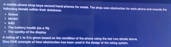 Solved: A mobile phone shop buys second hand phones for resale. The ...