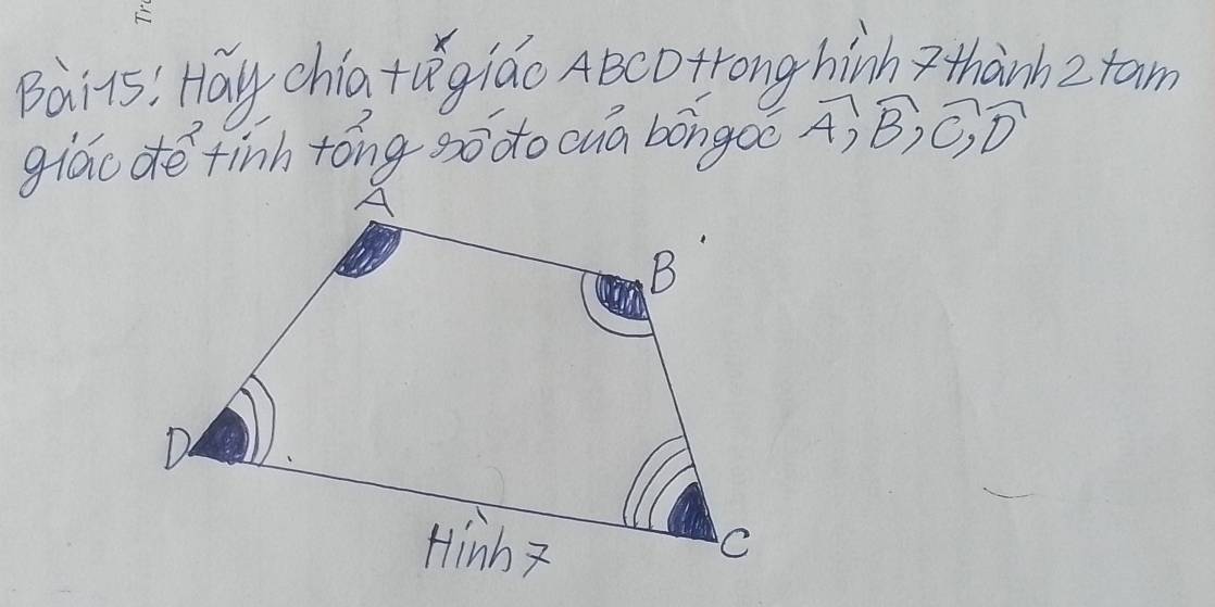 Bai1s! Hay chia+giáo ABCDtrong hinh z thàrhz tam 
giáo dé finh tóng sō do cua bongoo vector A, vector B, vector C, vector D