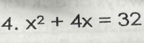 x^2+4x=32