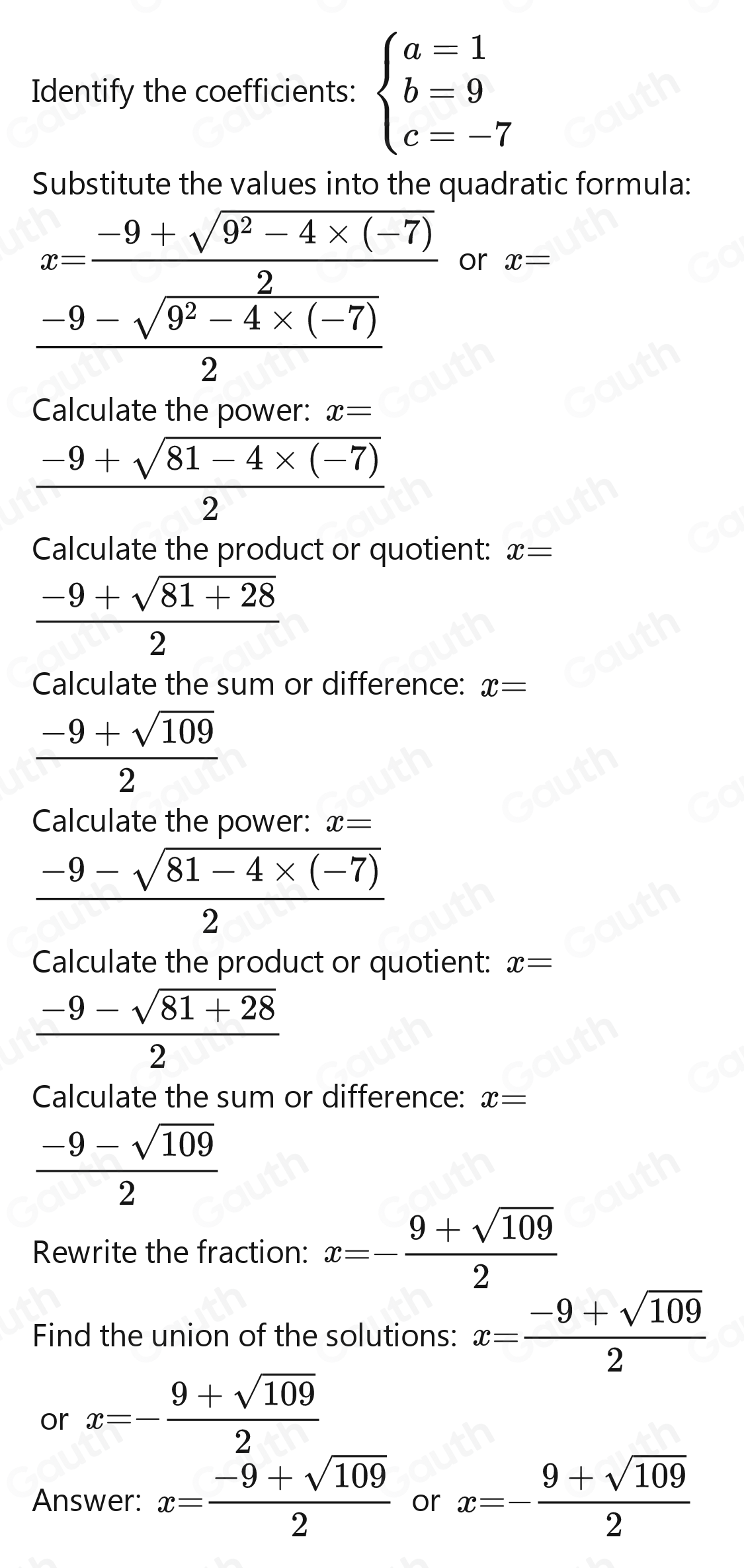 Solved: The quadratic formula The quadratic formula: x= (-b± sqrt(b^2 ...
