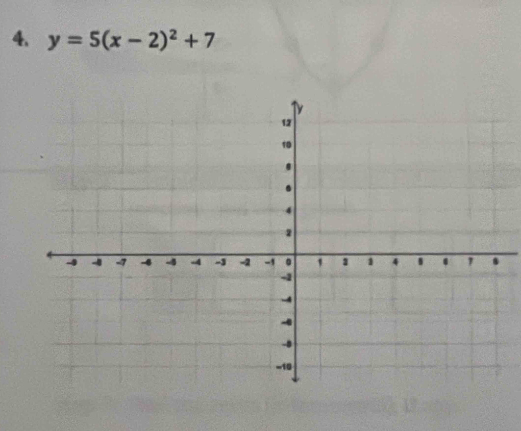 y=5(x-2)^2+7