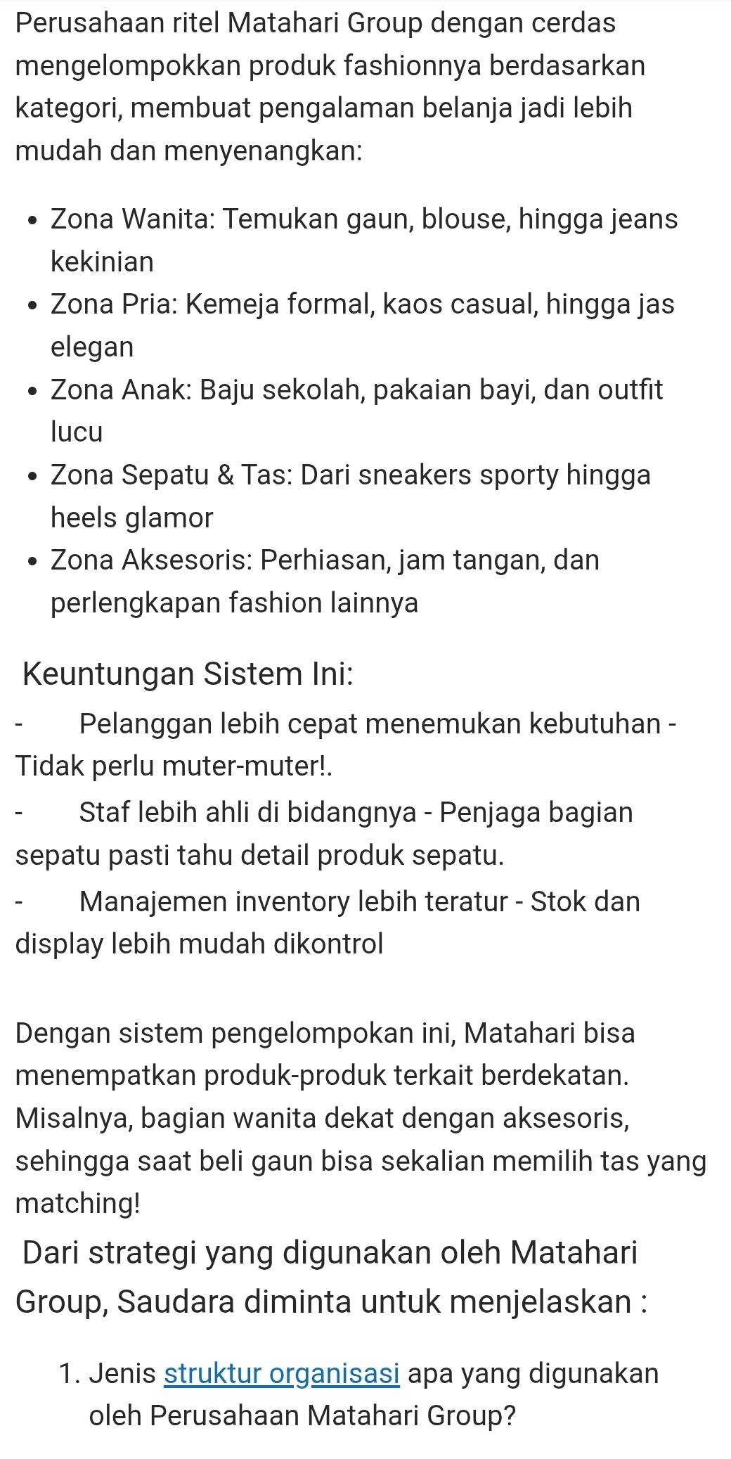 Telah dijawab:Perusahaan ritel Matahari Group dengan cerdas ...