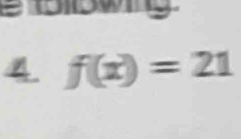 bowg
f(x)=21