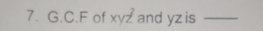 C. F of xyz^2 and yz is_