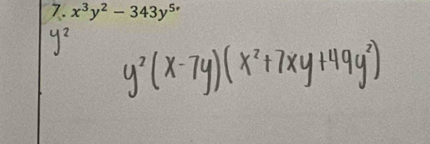 x^3y^2-343y^(5·)