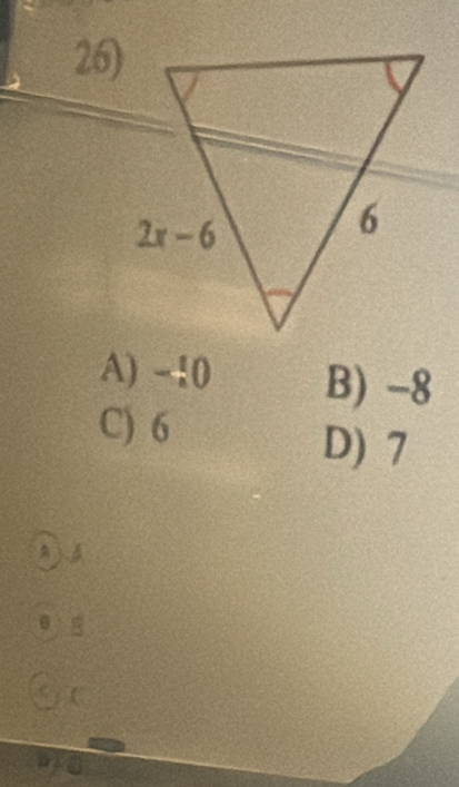 A) -10 B) -8
C) 6
D) 7